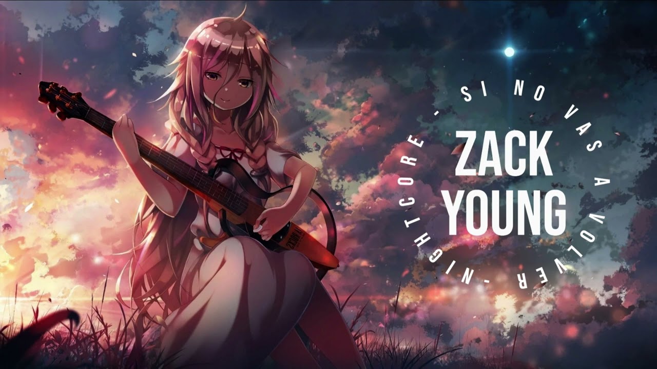 Nightcore - Si No Vas a Volver