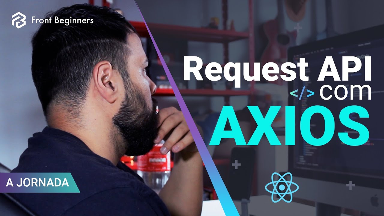Request Api com Axios, Instanciando Axios e Criando Custom Hook #Dia9