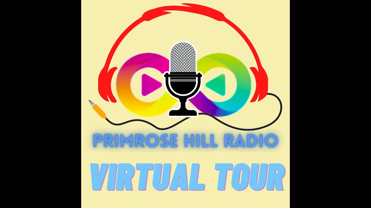 Primrose Hill Radio Virtual Tour