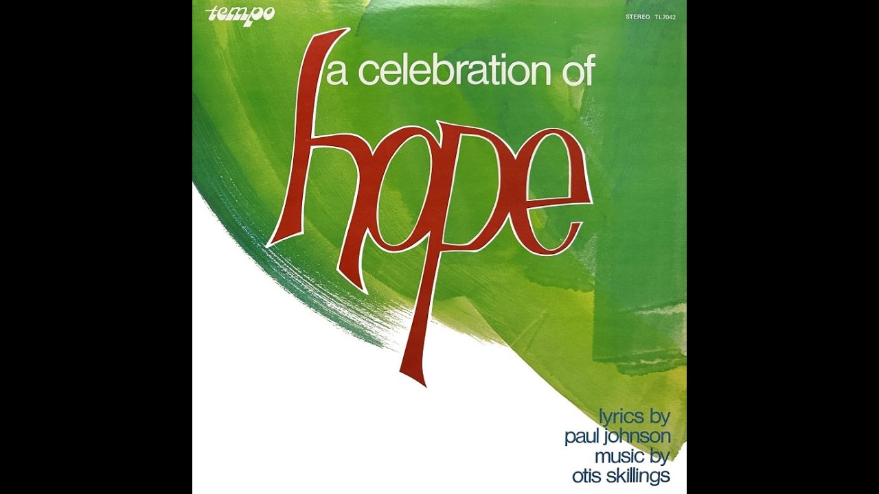Otis Skillings - A Celebration Of Hope 1972 [Full Album]