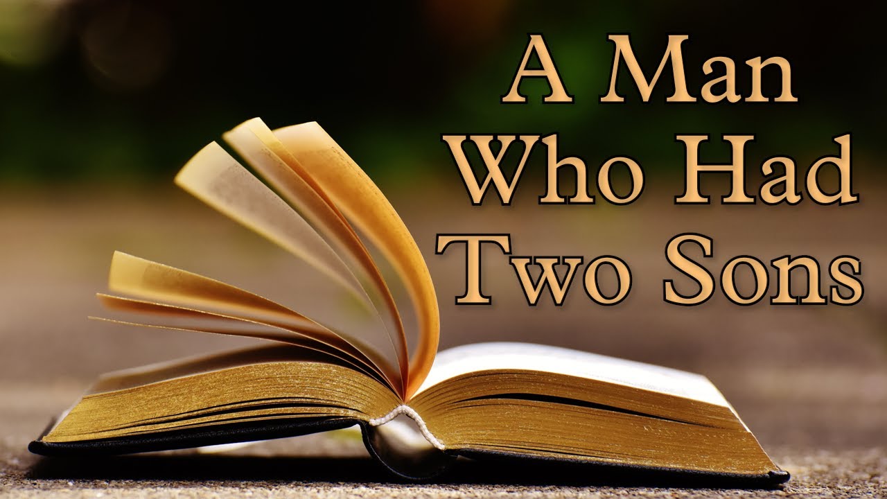 August 17, 2025 &bull; Turn the Page &bull; Luke 15:11-17 &bull; A Man Who Had Two Sons