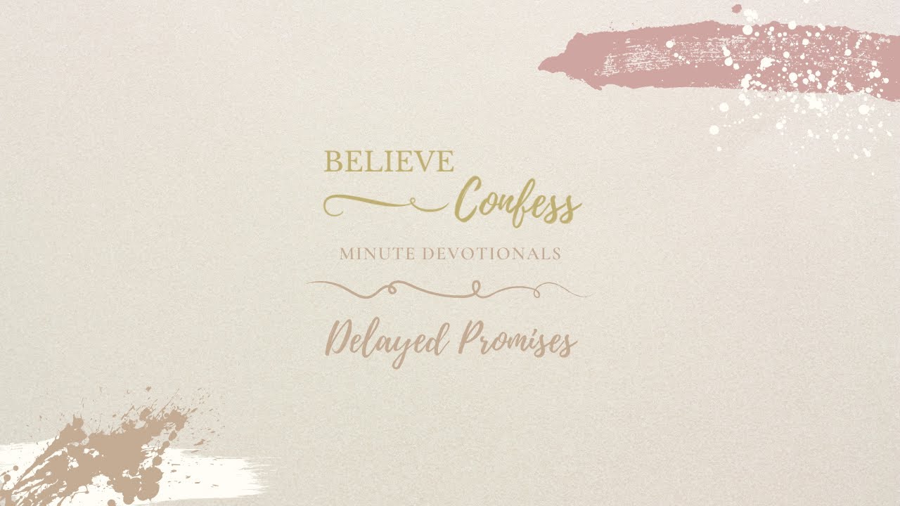 DELAYED PROMISES