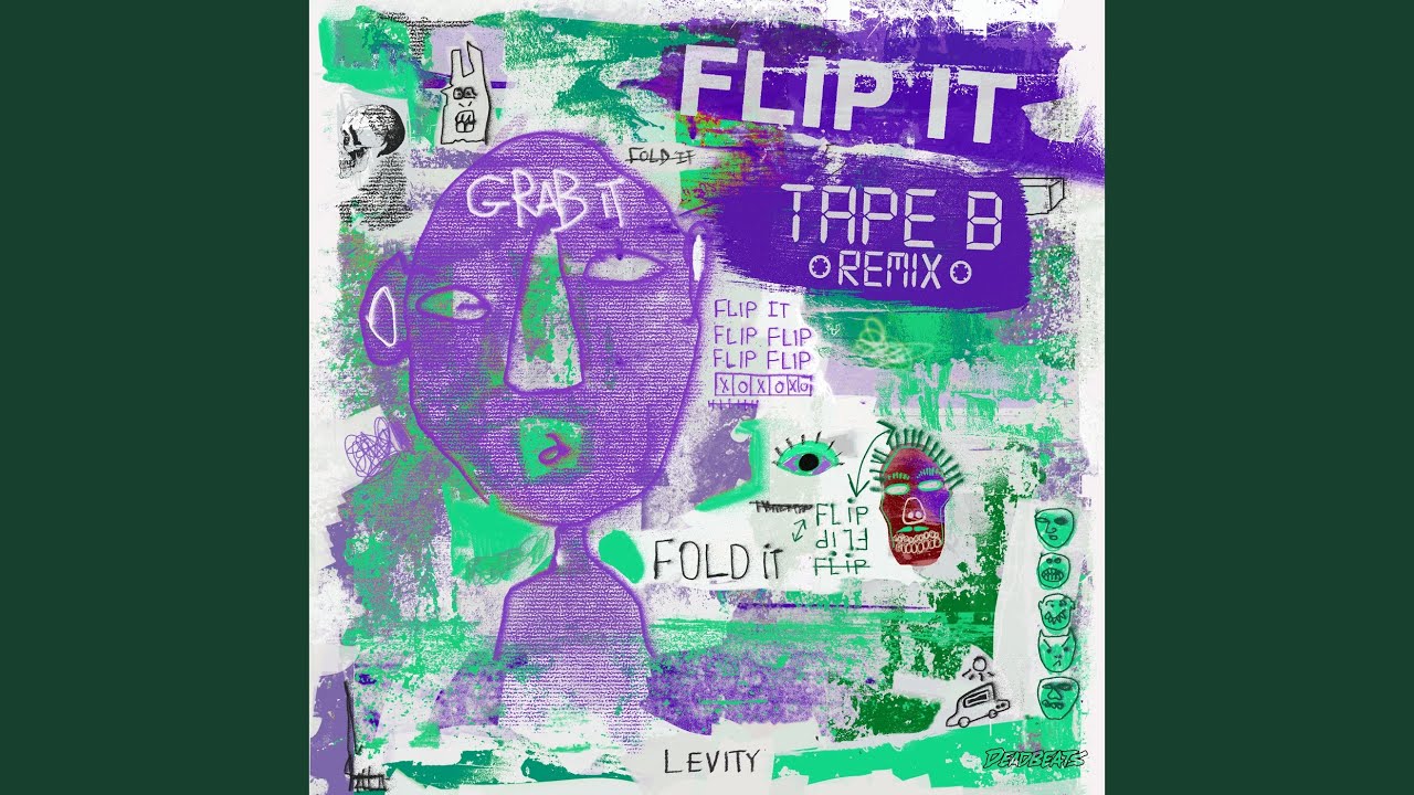Flip It (Tape B Remix)