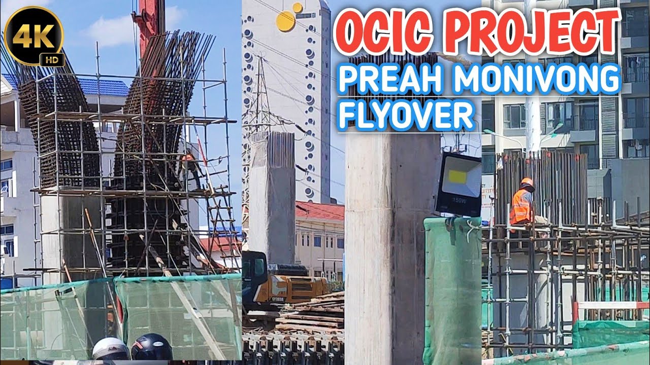 OCIC Flyover Project at Intersections of Preah Monivong Blvd