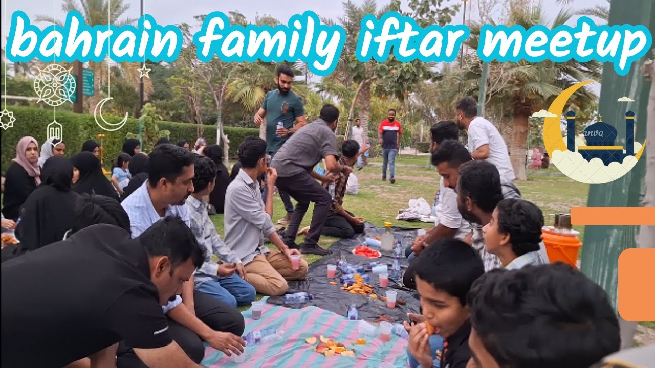 Bahrain iftar family meetup