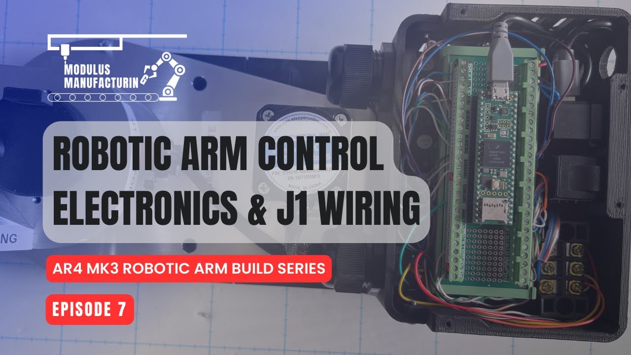 Control Electronics & Joint 1 Wiring - Episode 7 - AR4 Mk3 Robotic Arm Build Series