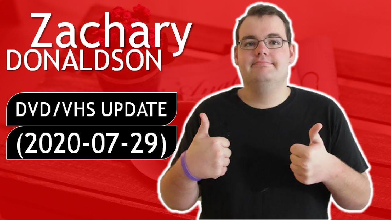 DVD/VHS Update (2020-07-29)