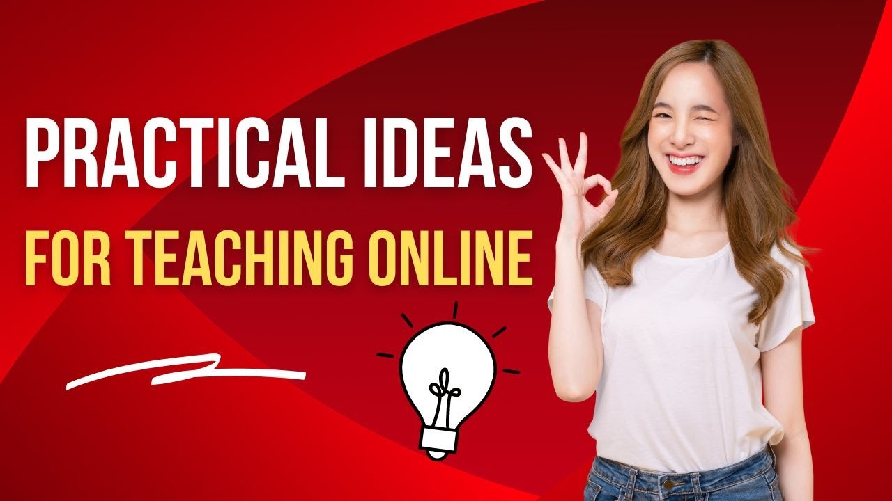 Real ideas for teaching online