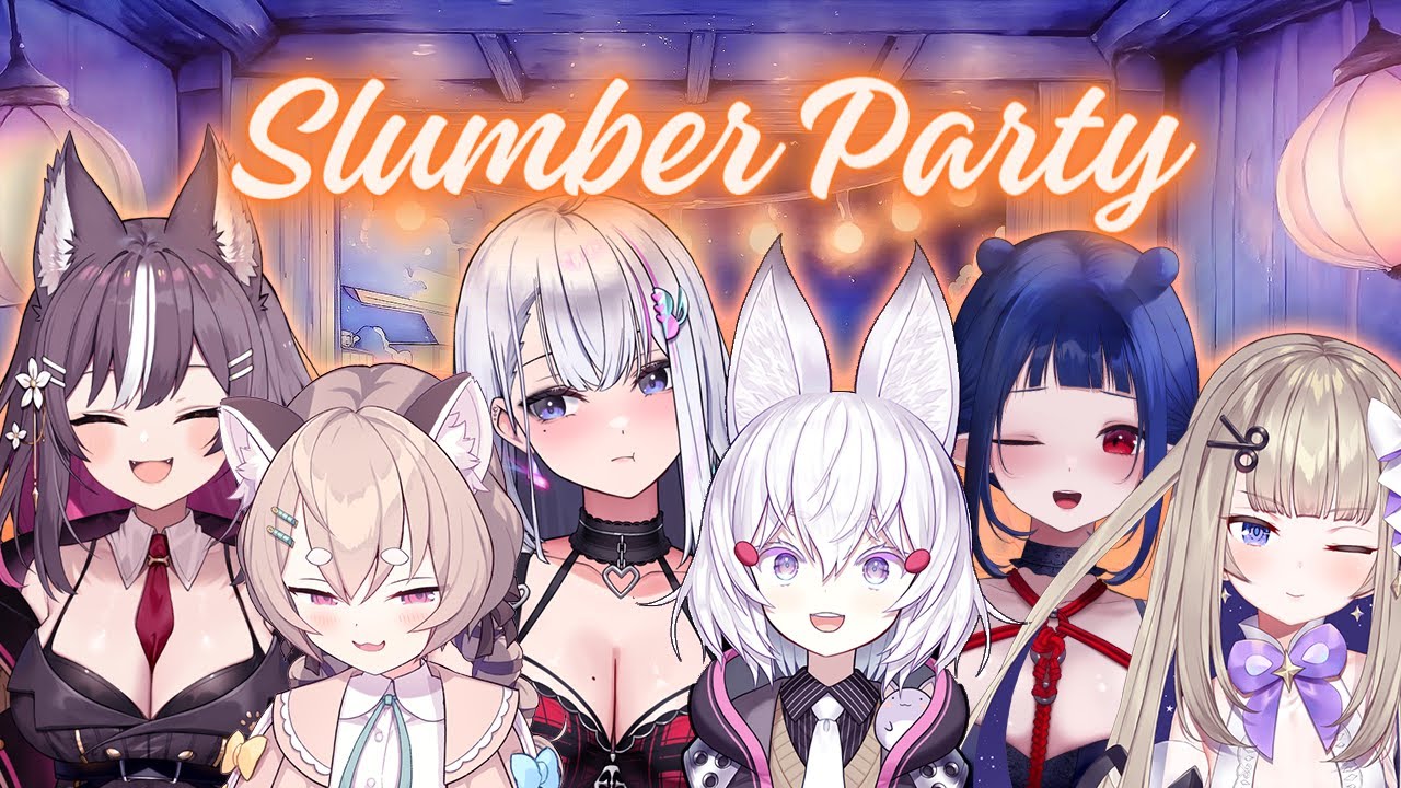 Slumber Party Secrets 【w/ Airi, Dizzy, Panko, Shiina, Tenma】