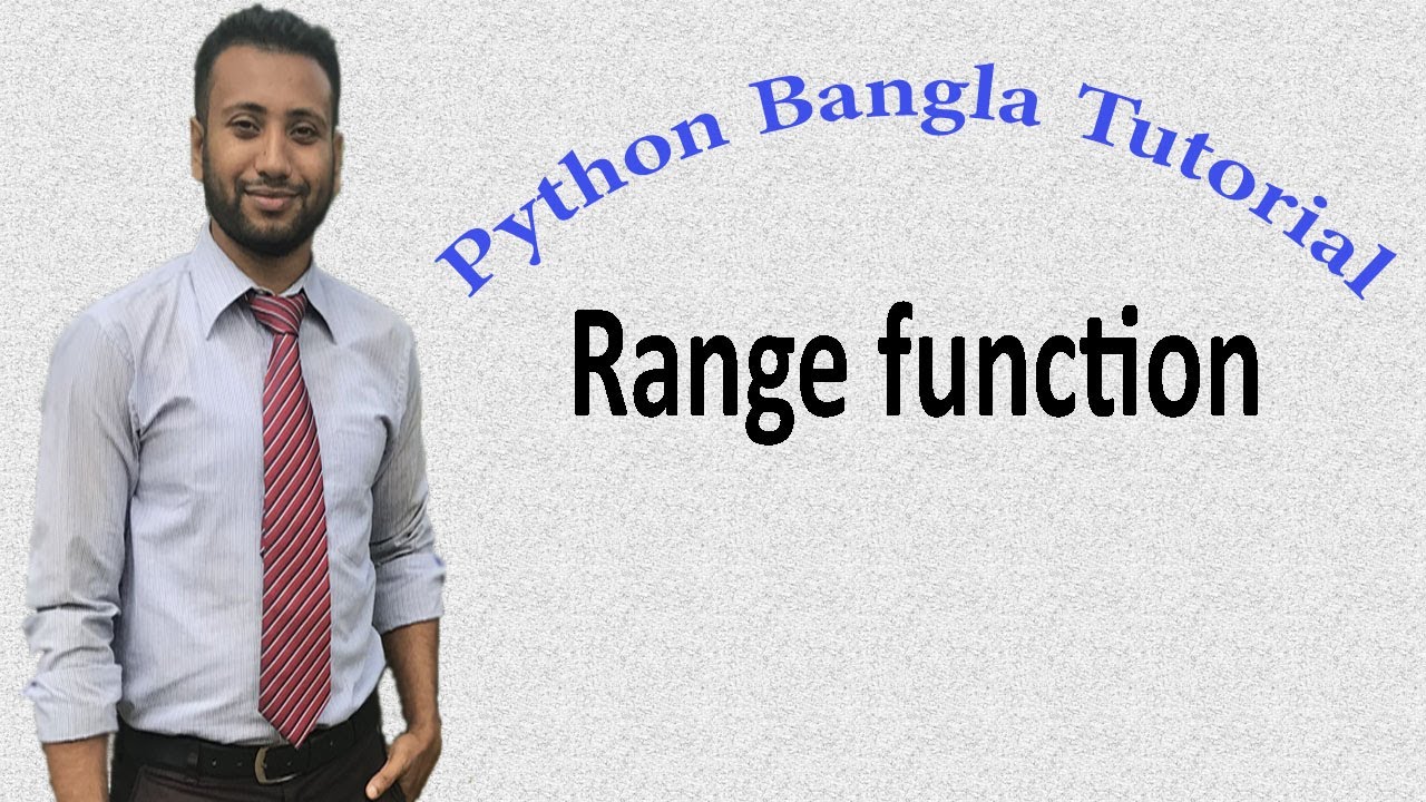 Python Bangla Tutorials 25 : Range function