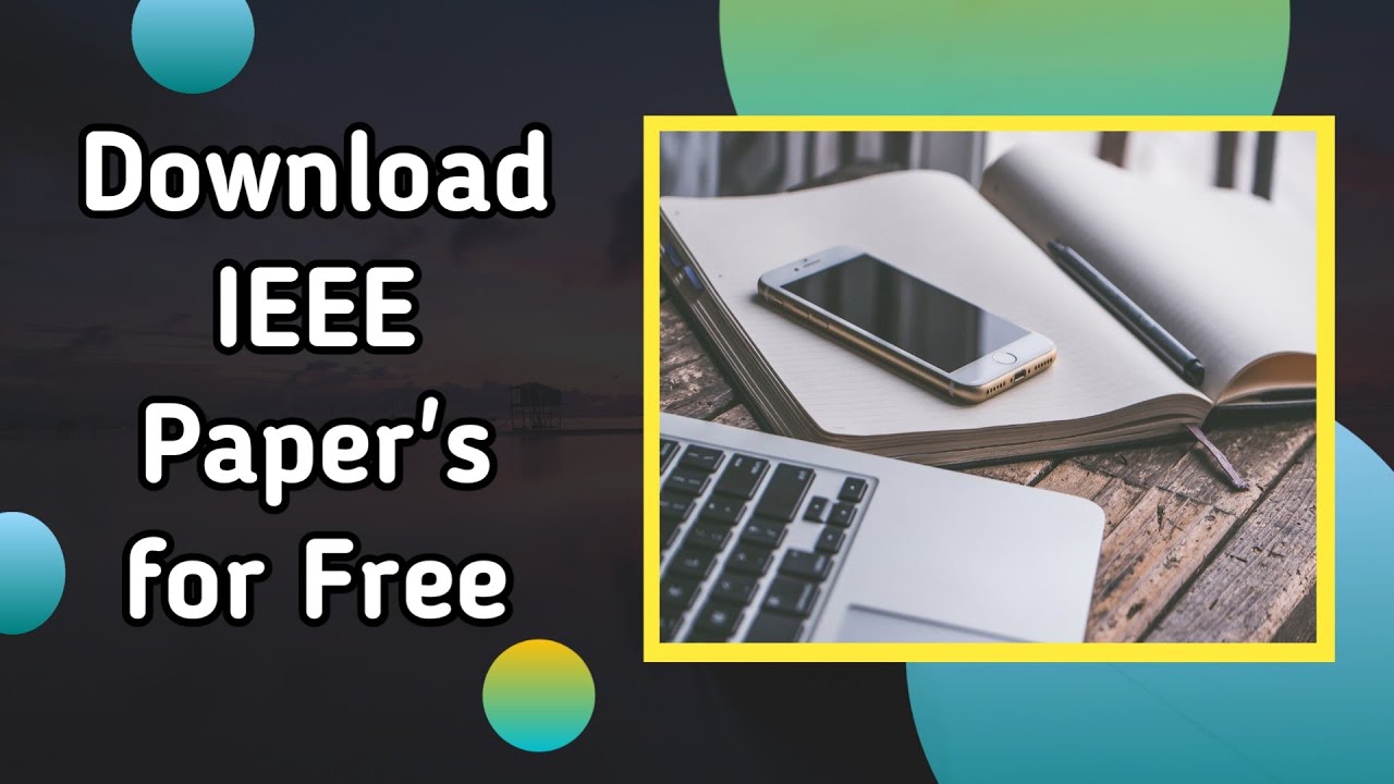 How to Download IEEE Research papers free | How to download IEEE papers for free without membership