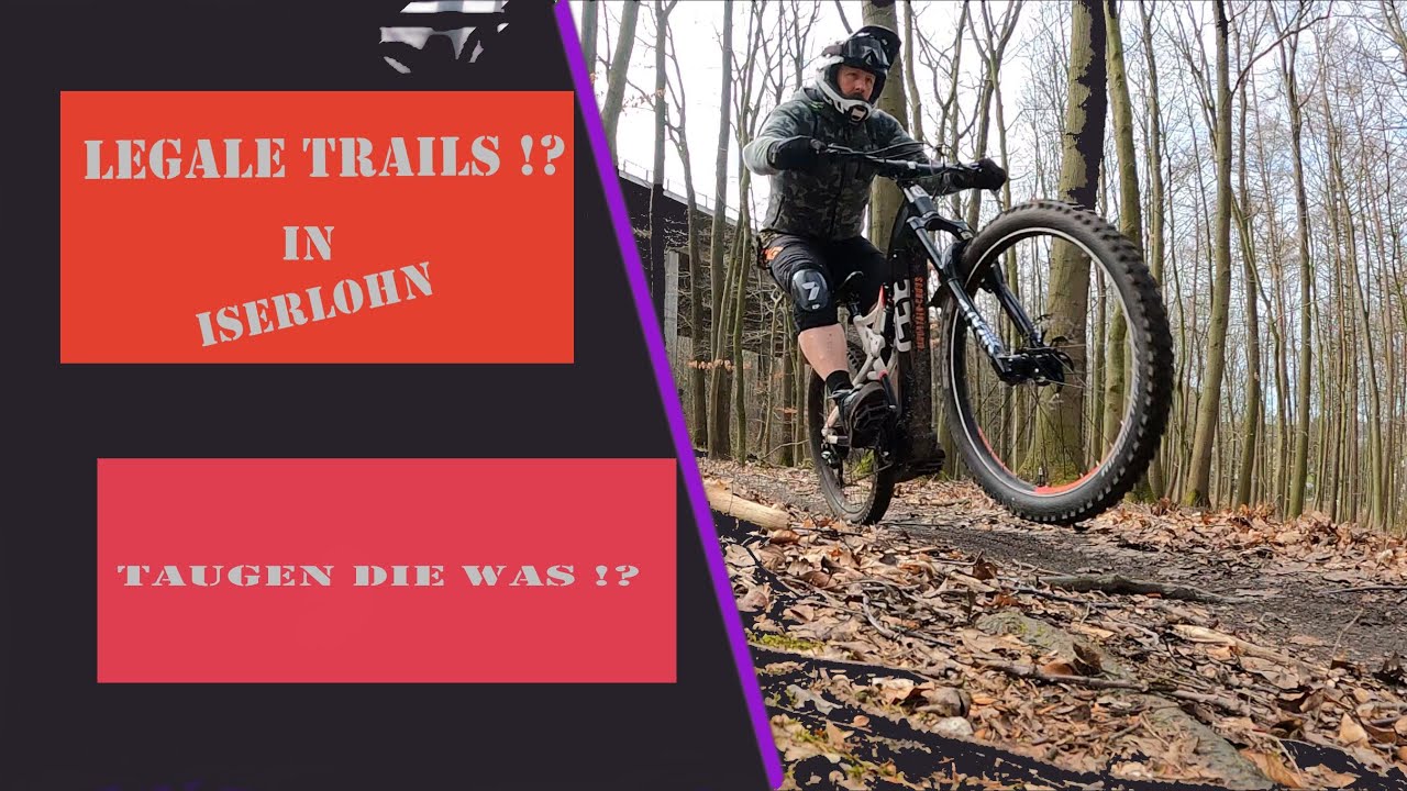 Legale Trails | Iserlohn