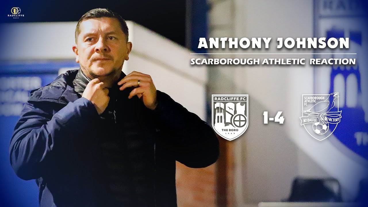 RFC | Scarborough Athletic  Post-Match Reaction - Anthony Johnson