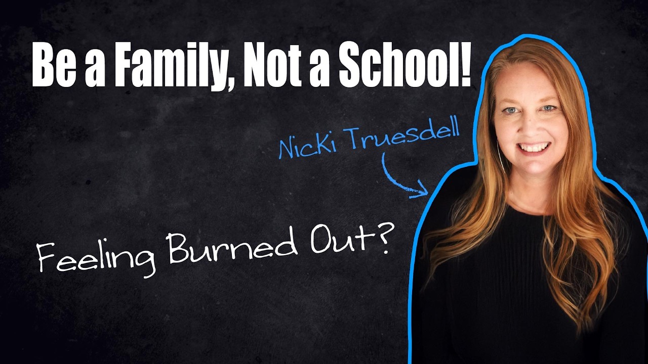Be a Family, Not a School: Encouragement for Homeschool Moms in the Mid-Year Slump - Nicki Truesdell