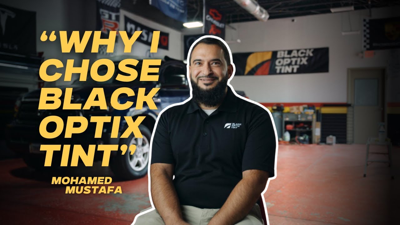 Owning a Black Optix Tint® Location: Mohamed Mustafa Shares His Path | Black Optix Tint®