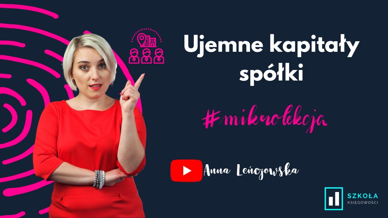 Ujemne kapitały w spółce