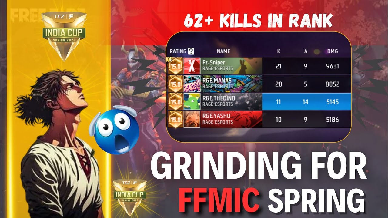 62+ KILLS IN SINGLE RANK MATCH 🔥 | 💦 GRINDING FOR FFMIC SPRING 2026🇮🇳 | FT.RAGE_ESPORTS_IND