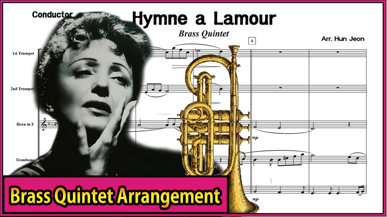 Hymne a Lamour (Brass Quintet Arrangement)