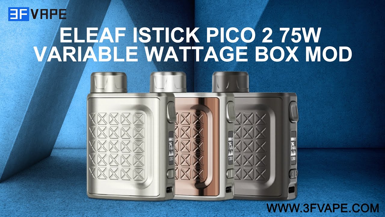 Eleaf iStick Pico 2 75W VW Variable Wattage Box Mod