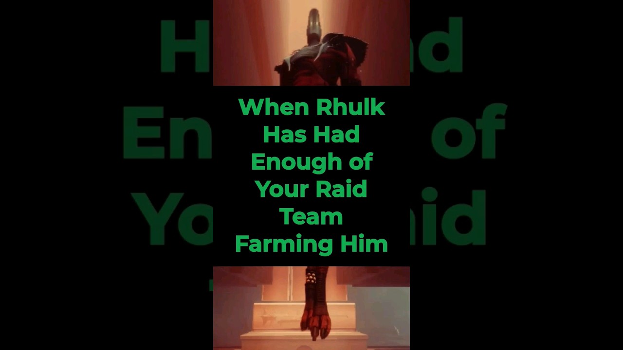 Rhulk Had Enough of Your Raid Team #destiny2 #gaming #funny
