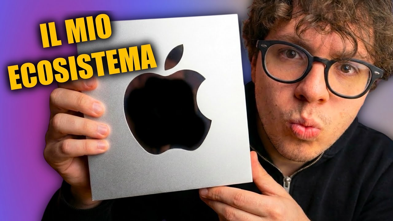 IL MIO ECOSISTEMA APPLE - cosa uso tutti i giorni 