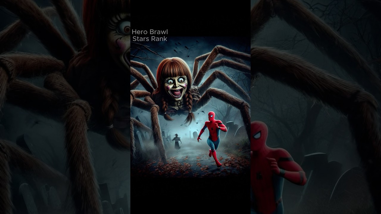 Annabelle vs Superhero (Hulk, Superman, Spiderman, Wonder Woman, Catwoman)