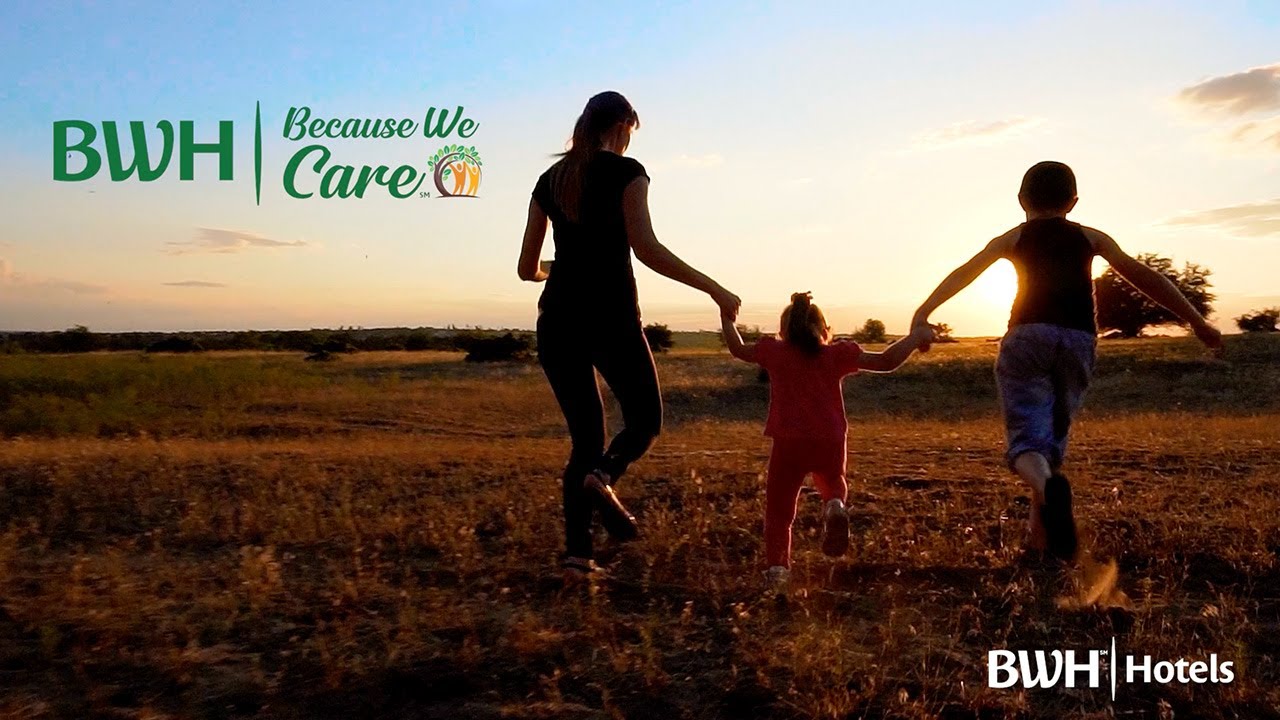 BWH Hotels | Because We Care - Earth. People. Community.