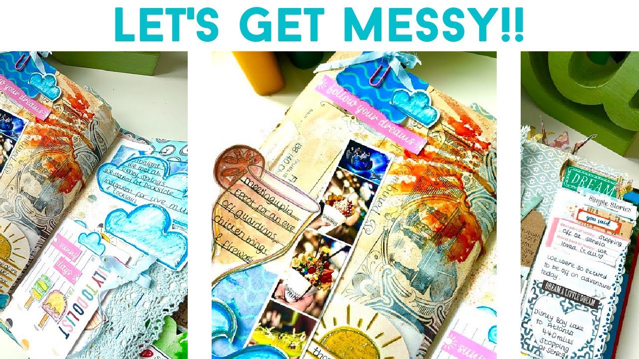 HOW TO BE FREE & MESSY IN YOUR JOURNAL | Mixed Media For Beginners