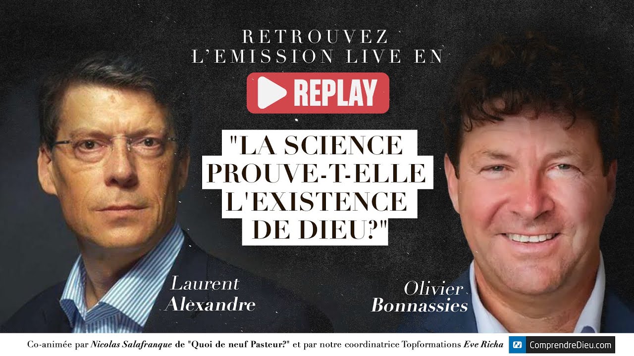 La science prouve-t-elle l'existence de Dieu ? (Live) - TopChrétien