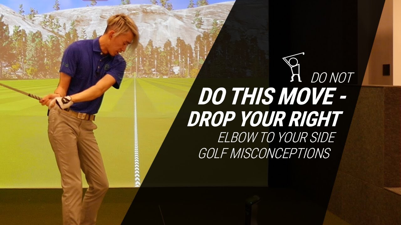 Golf Misconceptions - DON'T DO THIS - Dropping your Trail Elbow to your Side in the Downswing