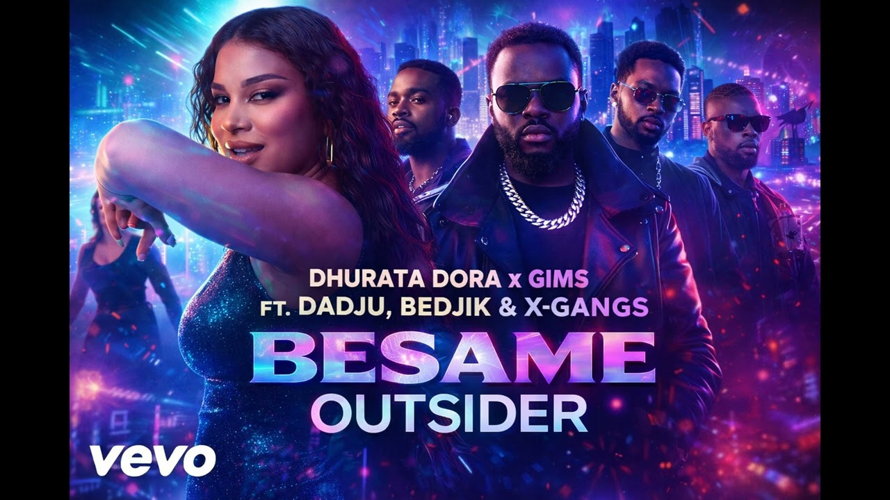 Dhurata Dora x GIMS ft. Dadju, Bedjik & X-Gangs – Besame Outsider (Official Music)