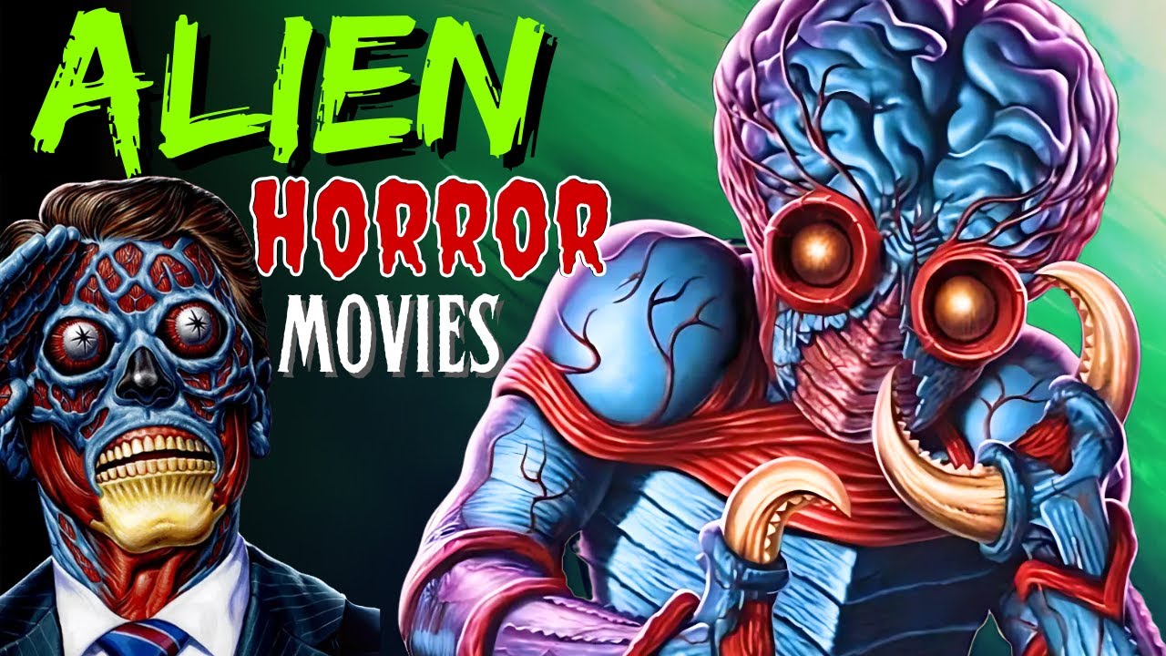10 Sci-Fi ALIEN HORROR Movies to Check Out!