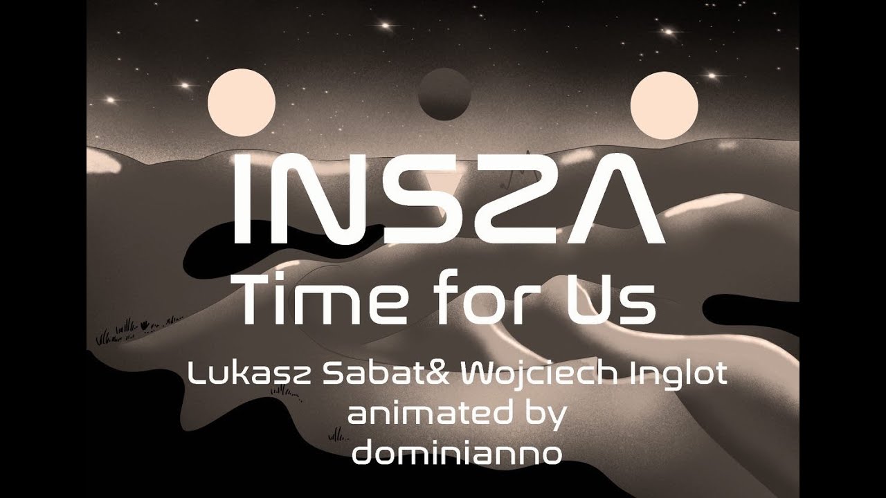 INSZA Łukasz Sabat & Wojciech Inglot Time for Us
