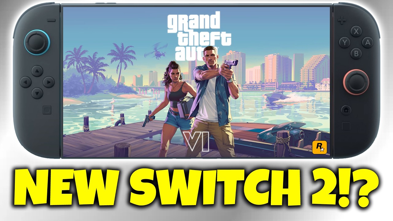 New Nintendo Switch 2 Incoming & Grand Theft Auto VI!?