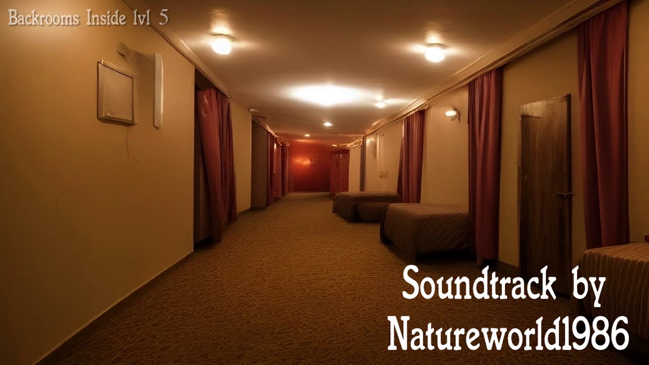 Backrooms Inside lvl 5 ( Soundtrack )