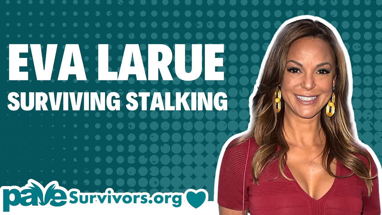 Eva LaRue: Surviving Stalking | Survivors.org Podcast