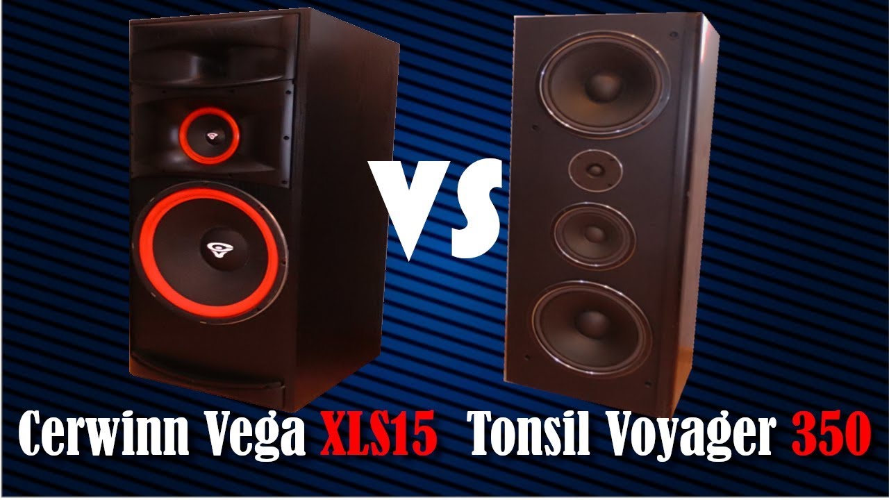 Cerwin Vega XLS15 vs Tonsil Voyager 350