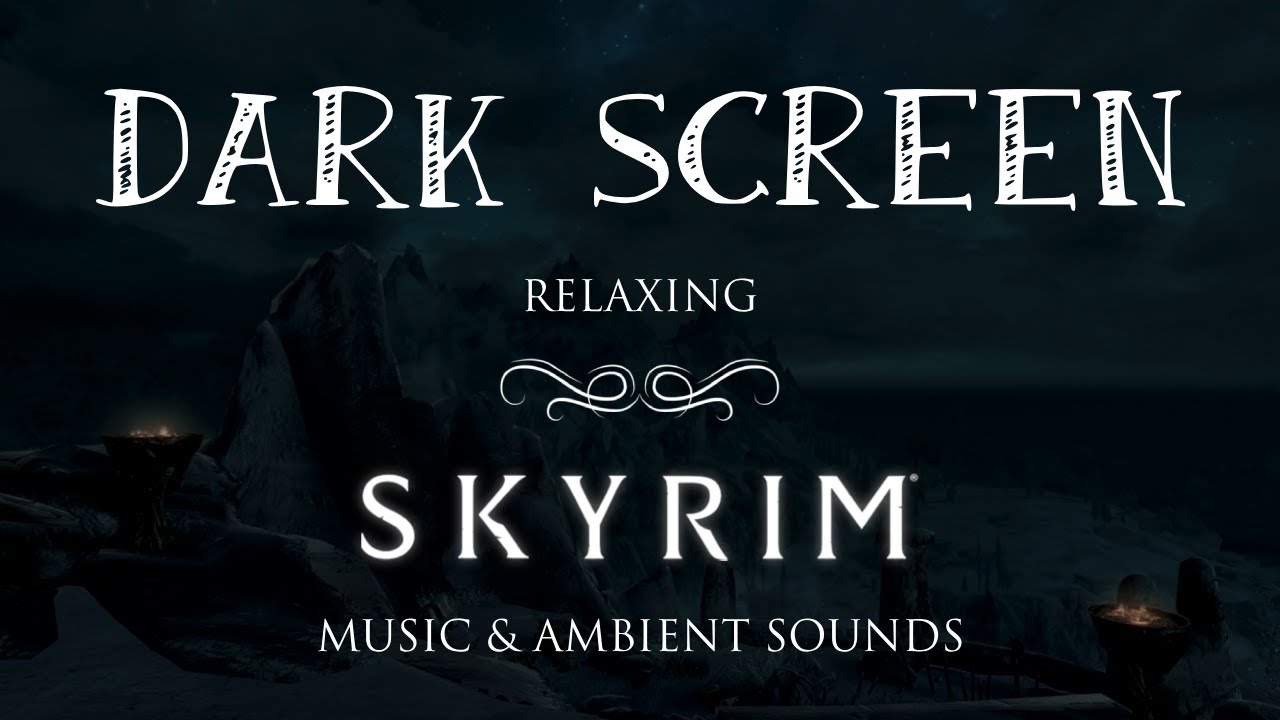 SKYRIM Ambience and Music for Relaxation & Sleep | DARK SCREEN | 10 Hours