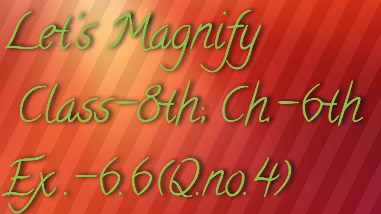 Let's Magnify mathematics class 8 Ex.6.6 Q.4 Ch.6 Algebraic Expression & Identities RSK Math Monitor