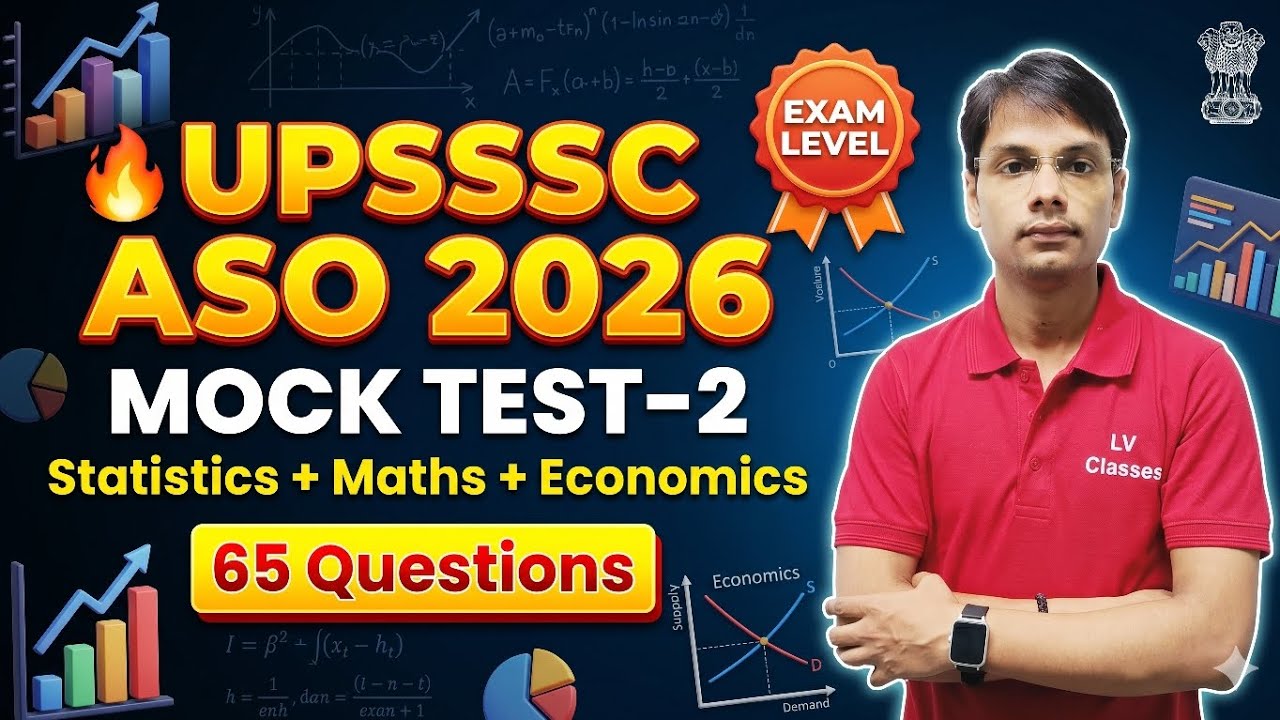 🔥 UPSSSC ASO 2026 Full Mock Test 2 | Statistics + Maths + Economics | Exam Like Practice