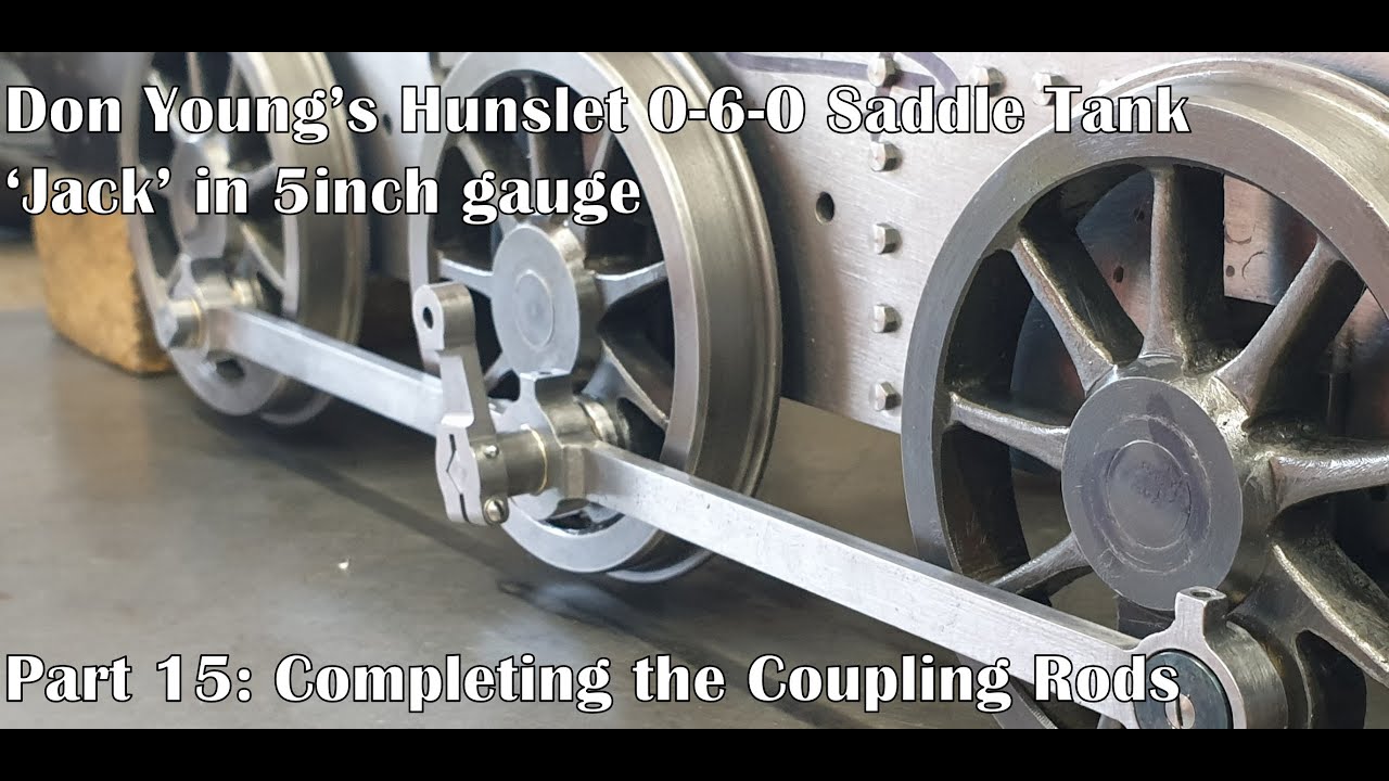 Part 15: Completing the Coupling Rods