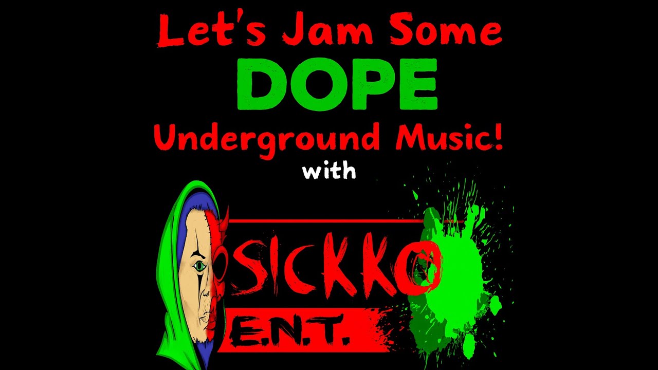 Let’s Jam Some DOPE Underground Music! | LB~Sickning Presents