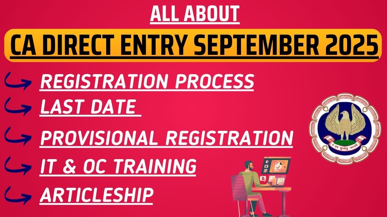 All About CA Direct Entry September 2025 Exams | CA Direct 2025 Exams