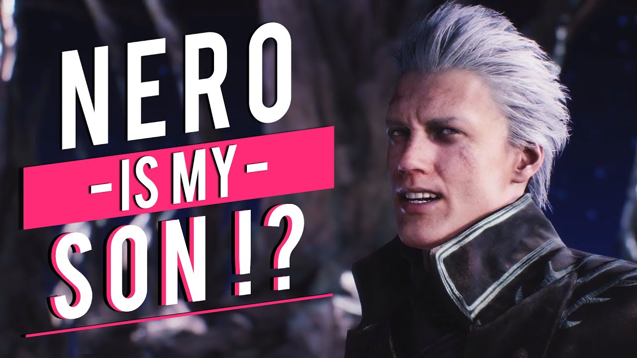 Nero Is My Son !? - Devil May Cry Vergil Meme