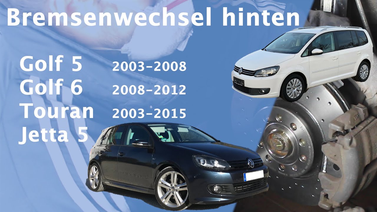 VW Bremsen wechseln hinten [TUTORIAL] - alles erkl&auml;rt, alle Werkzeuge &ndash; Golf 5/ Golf 6/ Touran/Jetta
