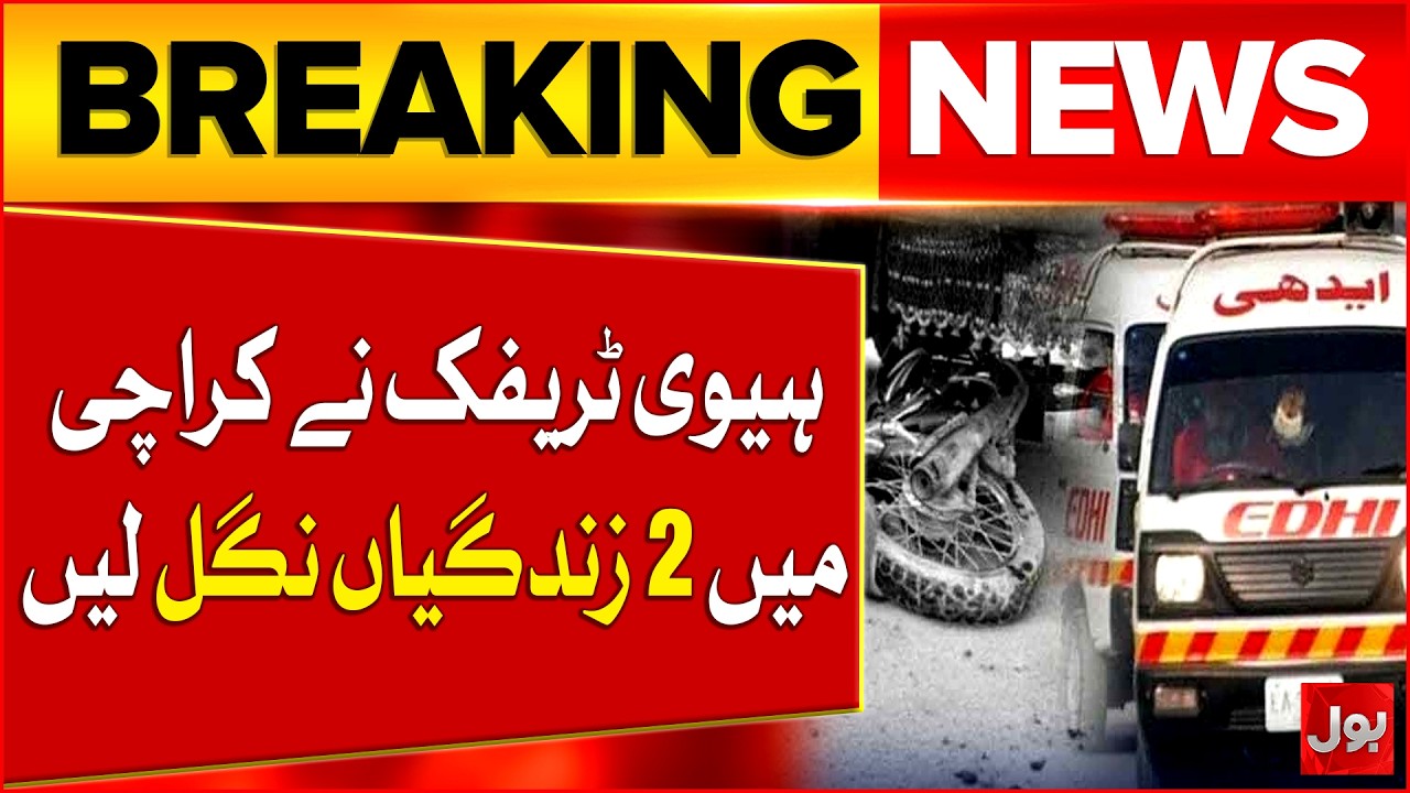 Heavy Traffic Claims Two More Lives in Karachi | Bol News