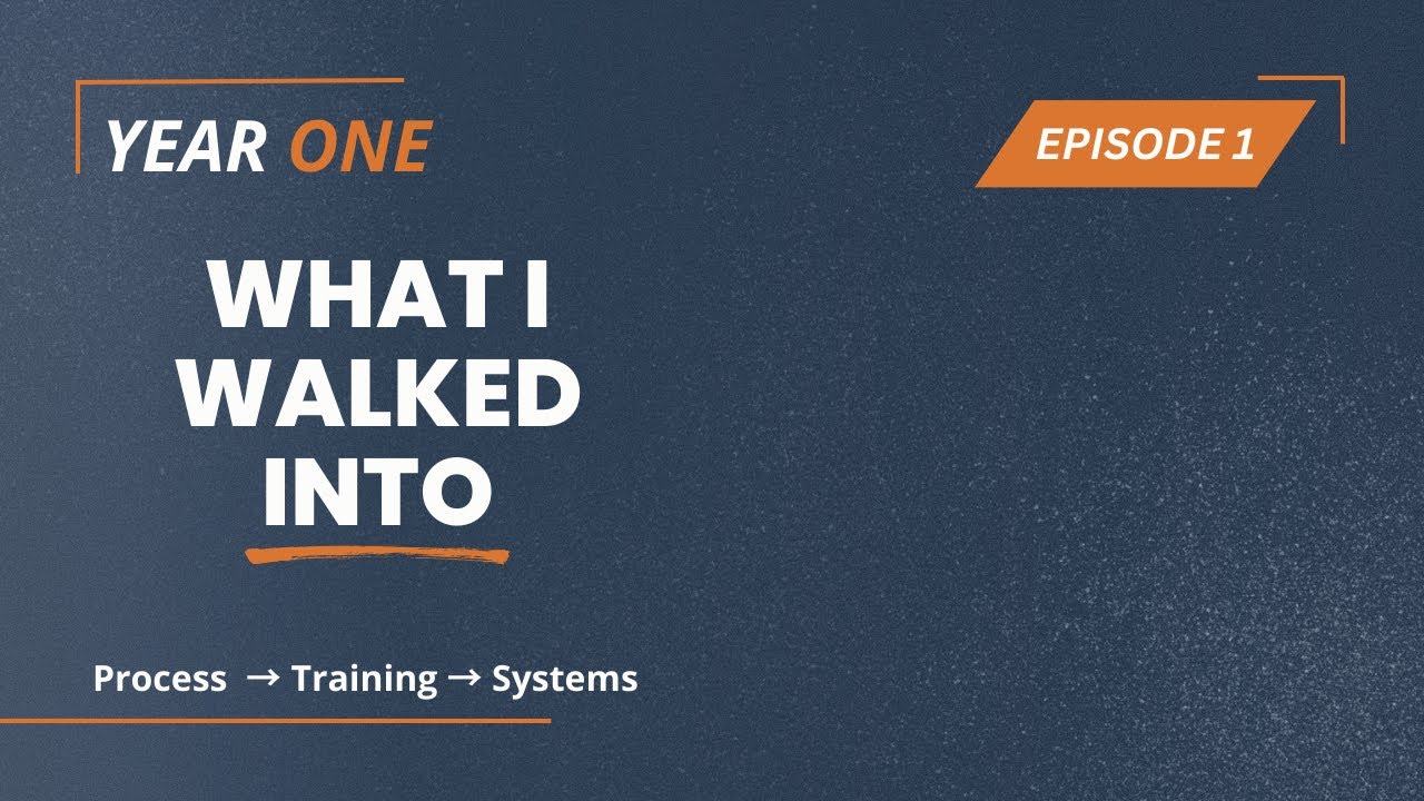 What I Walked Into | Year One - Rebuilding a National Operator from First Principles - Ep. 1