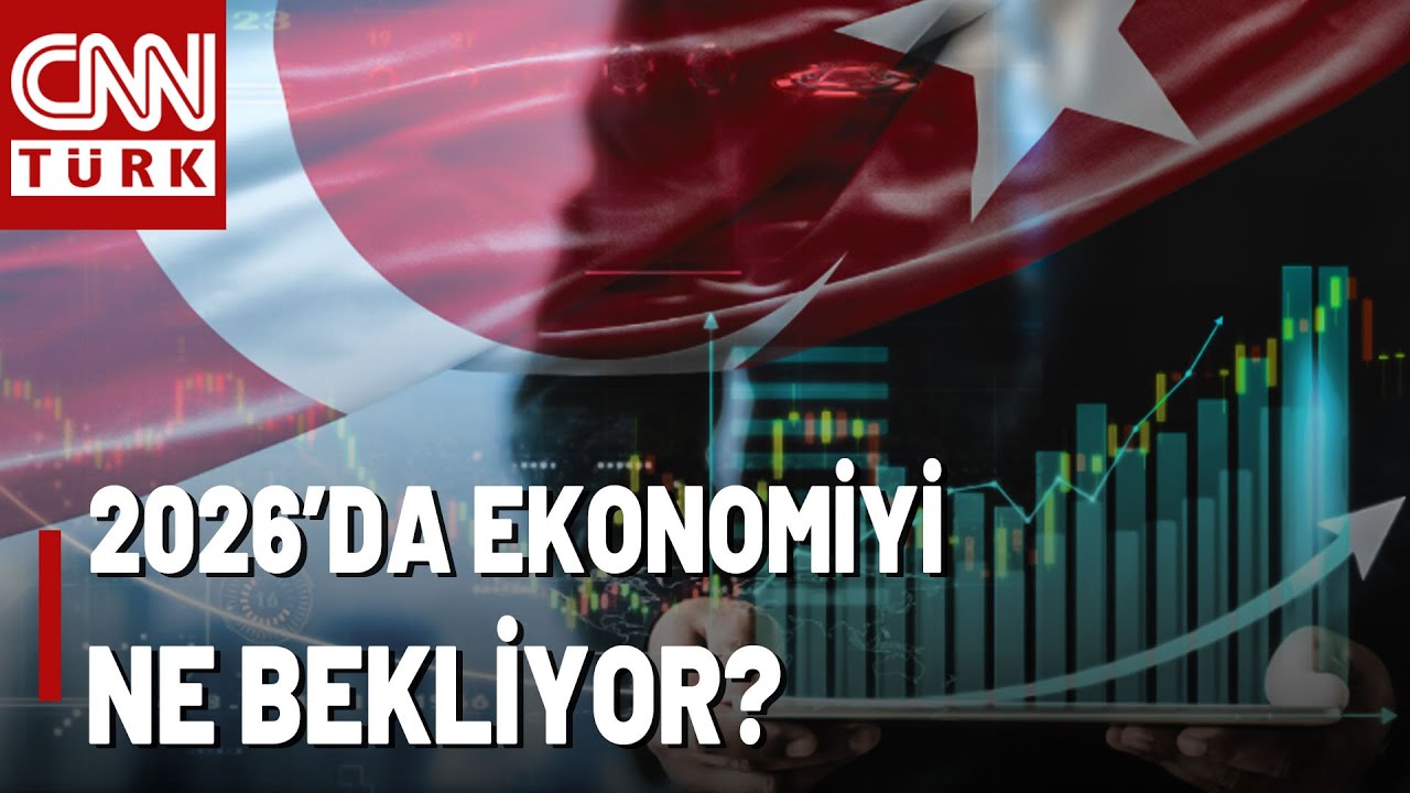 Ekonomide 2026'da Neler Olacak? Enflasyon, Altın, D&ouml;viz, Borsa... Gidişatı Neler Etkiler?