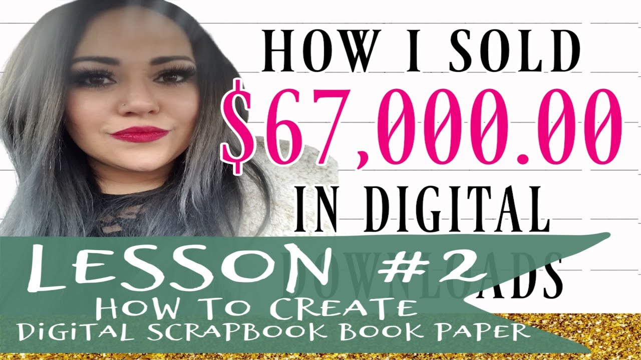 Lesson 2: How To Create Digital Scrapbook Paper. PNG File