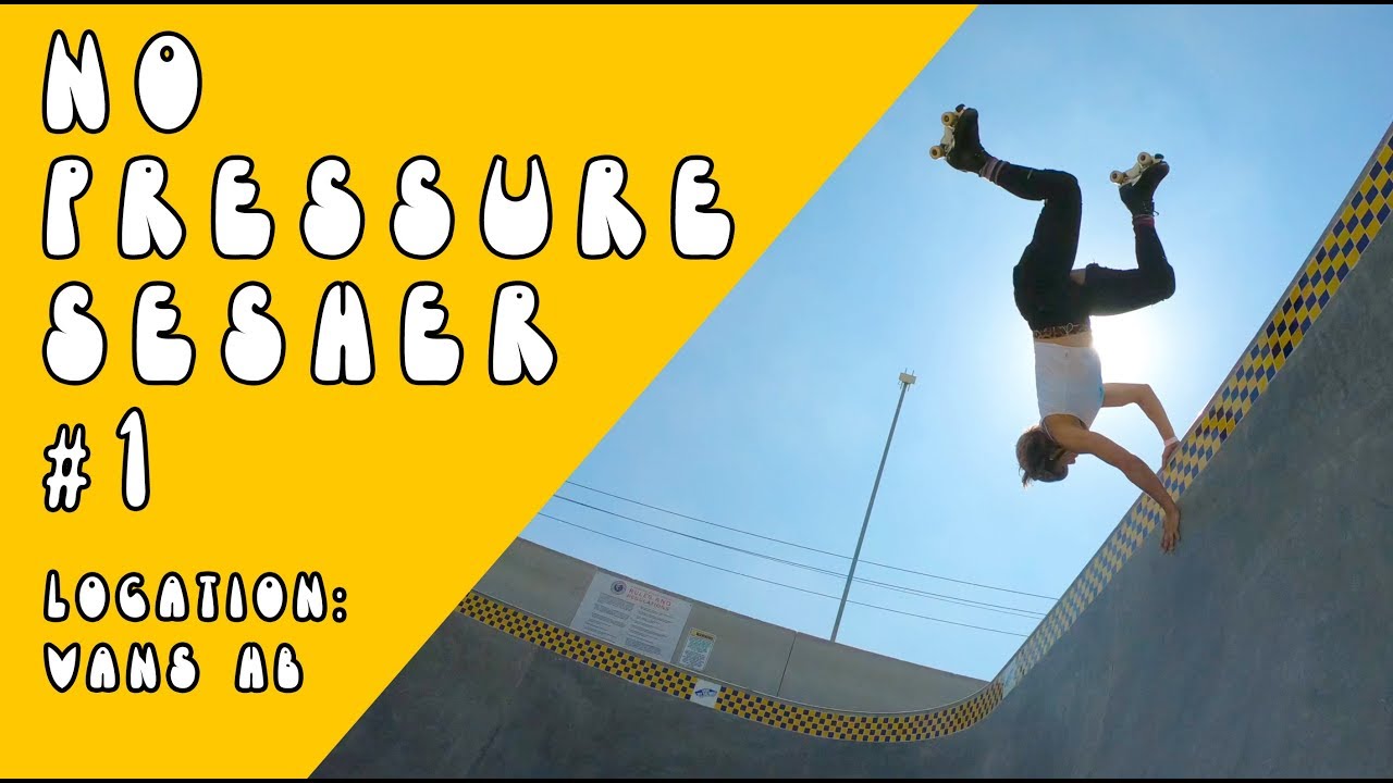 No Pressure Sesher #1: Estrojen, Dita, Vanna and friends skate Vans Huntington Beach